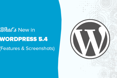 WordPress 5.4 正式版發布