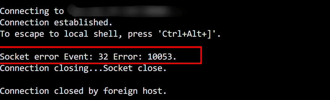 一次排查CentOS SSH報錯Socket error Event: 32 Error: 10053、FRP報錯[service.go:82] login to server failed: EOF EOF
